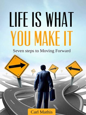 cover image of Life Is What You Make It